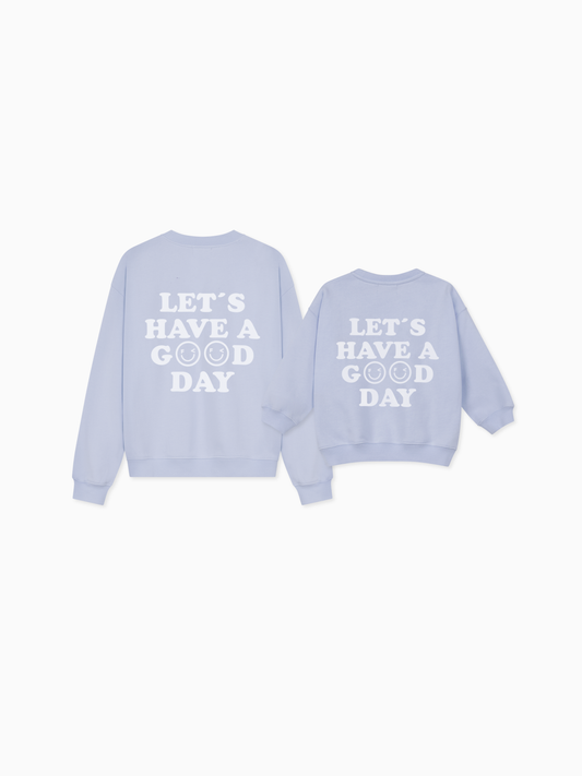 Famvibes Family Set Good Day Sweatshirts
